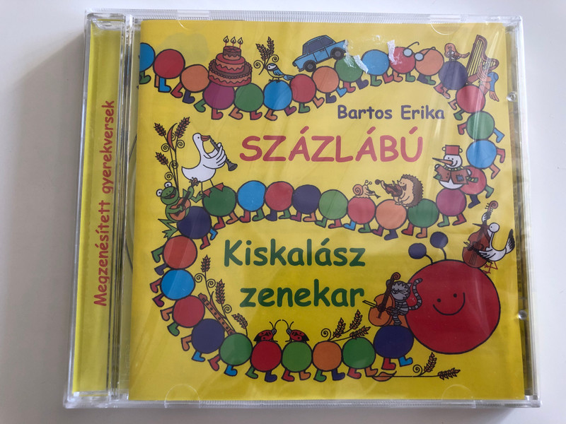 Bartos Erika - Százlábú / Kiskalász zenekar / Alexandra Records ‎Audio CD 2010 / 5999556203704