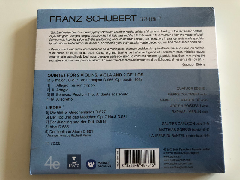 Schubert – String Quintet – Lieder / Quatuor Ebène – Gautier Capuçon – Matthias Goerne ‎/ Warner Classics Audio CD 2016 / 0825646487615