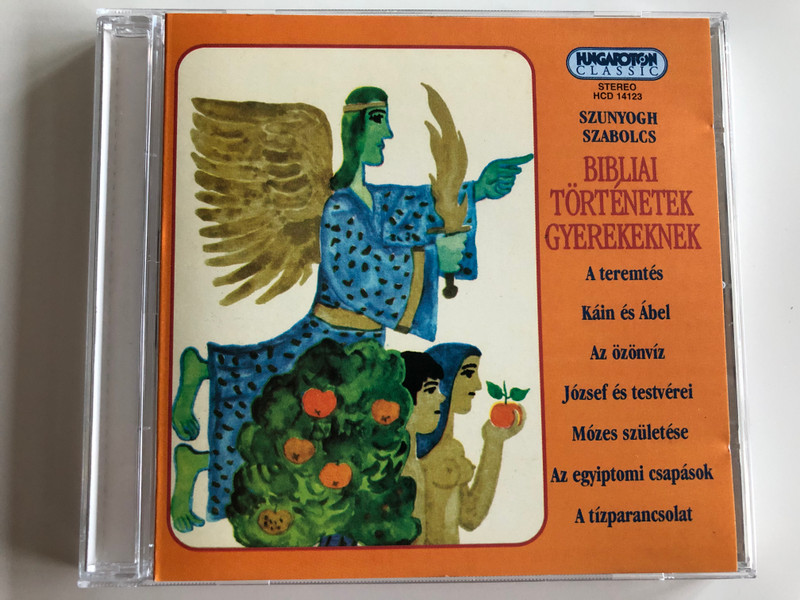 Szunyogh Szabolcs - Bibliai Tortenetek Gyerekeknek / A teremtes, Kain es Abel, Az ozonviz, Jozsef es testverei, Mozes szuletese, Az egyiptomi csapasok, A tizparancsolat / Hungaroton Classic Audio CD 1995 Stereo / HCD 14123