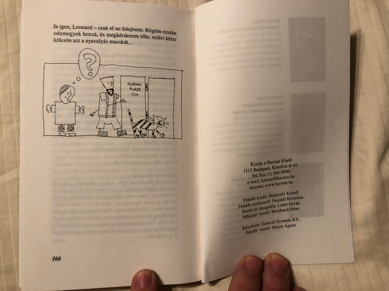 Egy kegyes kétbalkezes naplója by Adrian Plass / Hungarian edition of The Sacred diary of Adrian Plass Aged Thirty Seven and Three Quarters / Harmat kiadó 2018 / Paperback / Illustrations by Lente István (9789639148413)