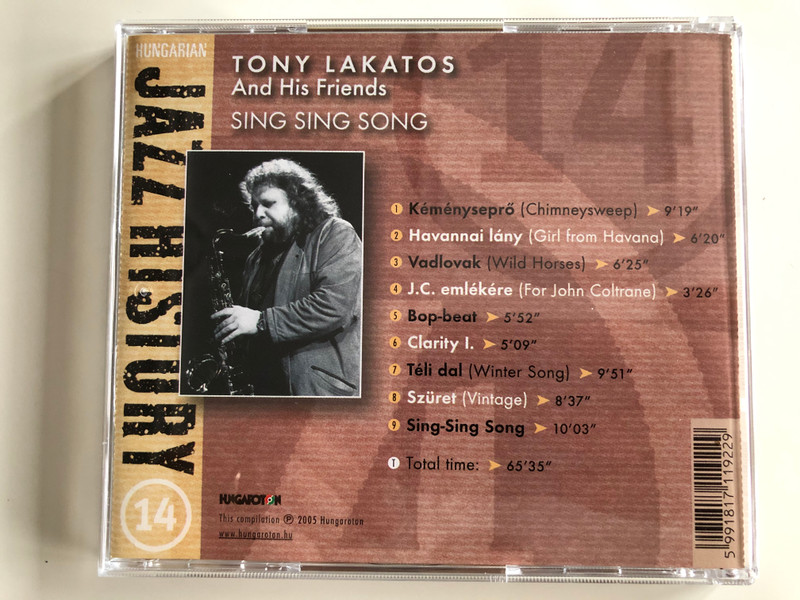 Tony Lakatos And His Friends ‎– Sing Sing Song / Hungarian Jazz History 14 / Hungaroton ‎Audio CD 2005 / HCD 71192