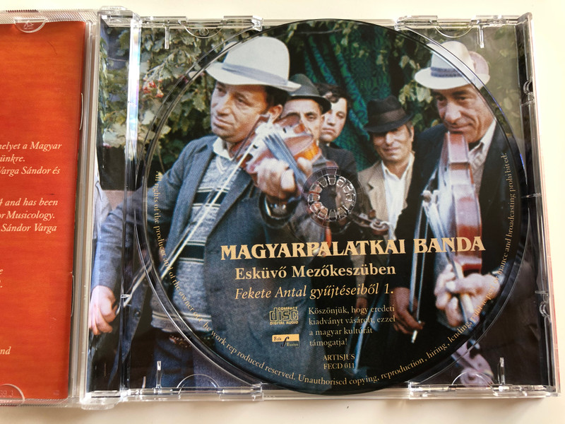 Magyarpalatkai Banda - Eskuvo Mezokeszuben / Fekete Antal gyujteseibol 1. / Folk Europa 2003 / FECD 011