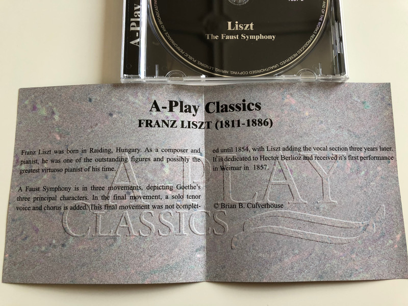 Liszt - A Faust Symphony / Hungarian State Symphony Orchestra / Conductor: Francesco D'Avalos / A-Play Classics Audio CD 2001 / 9039-2