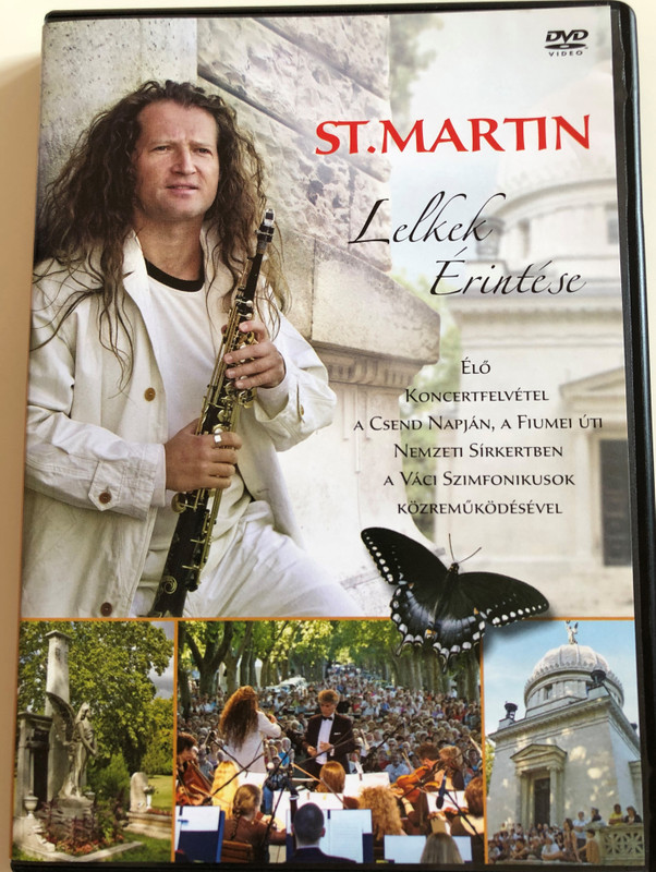 St. Martin - Lelkek érintése DVD 2009 Live Concert recording / Élő koncertfelvétel a csend napján, a Fiumei Úti Nemzeti Sírkertben / Váci Szimfonikusok / Tom-Tom Records TTDVD128 (5999524961292)