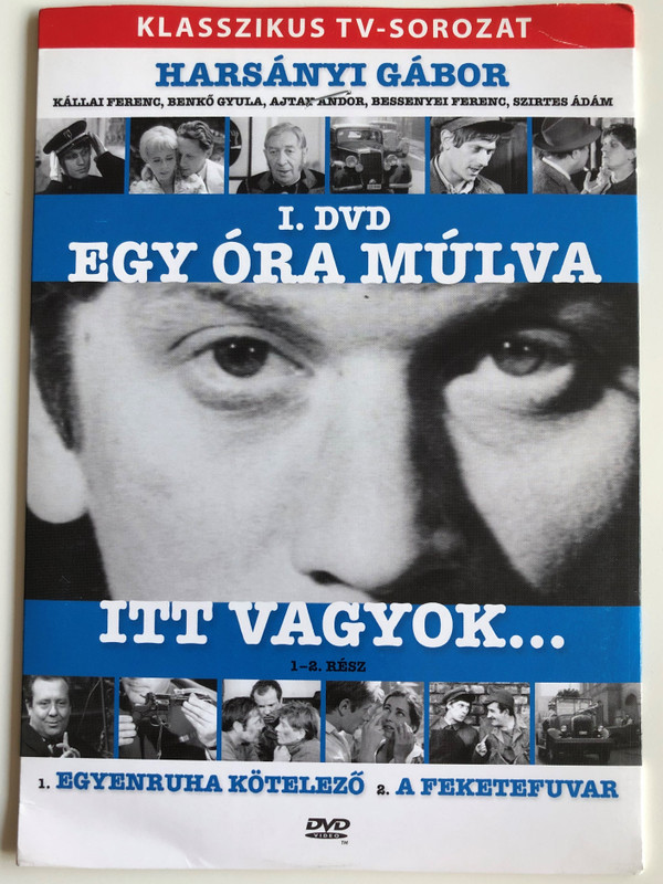 Egy óra múlva itt vagyok... 1-2 Rész I. DVD 1971 / Directed by Wiedermann Károly / Starring: Harsányi Gábor, Kállai Ferenc, Benkő Gyula, Ajtay Andor / 2 Episodes / 1. Egyenruha kötelező, 2. A feketefuvar / Hungarian Classic TV Series (5999557440689)