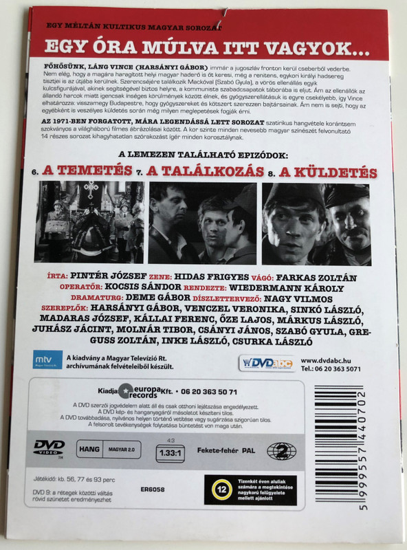 Egy óra múlva itt vagyok... 6-8 Rész III. DVD 1971 / Directed by Wiedermann Károly / Starring: Harsányi Gábor, Kállai Ferenc, Benkő Gyula, Ajtay Andor / 3 Episodes / A temetés, A találkozás, A küldetés / Hungarian Classic TV Series (5999557440702)