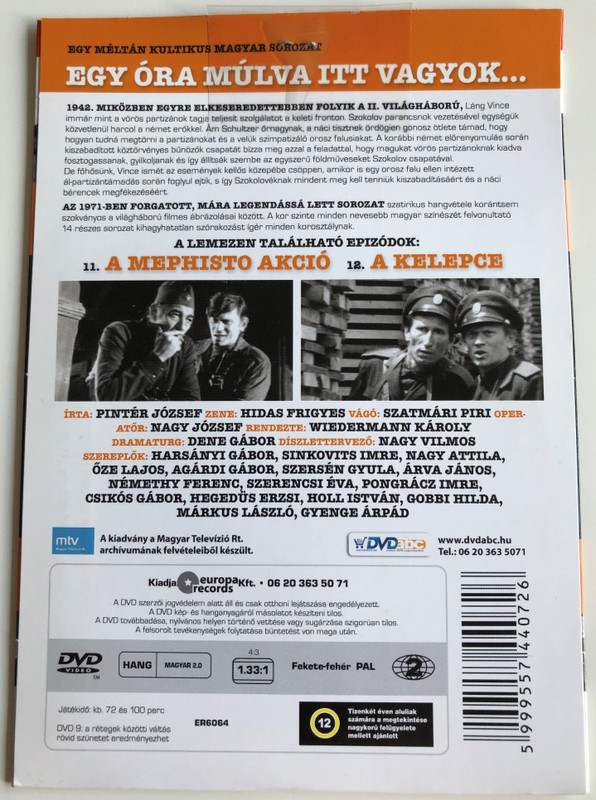 Egy óra múlva itt vagyok... 11-12 Rész V. DVD 1971 / Directed by Wiedermann Károly / Starring: Harsányi Gábor, Kállai Ferenc, Benkő Gyula, Ajtay Andor / 2 Episodes / A Mephisto akció, A kelepce / Hungarian Classic TV Series (5999557440726)