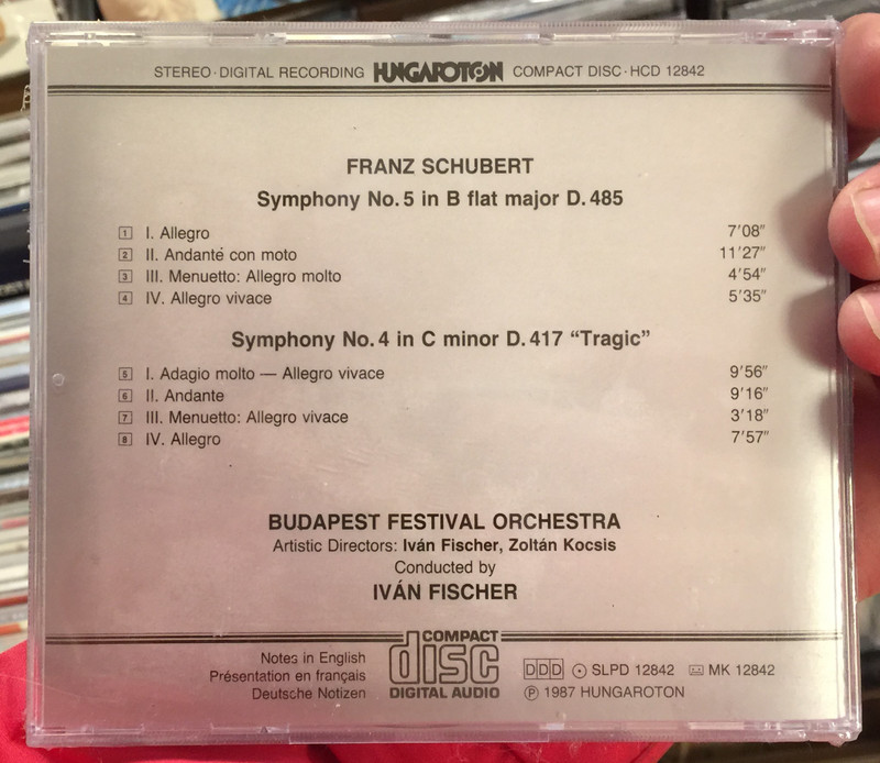 Schubert – Symphonies (No.5 In B Flat Major, No.4 In C Minor "Tragic") / Budapest Festival Orchestra, Ivan Fischer ‎/ Hungaroton Audio CD 1987 Stereo / HCD 12842