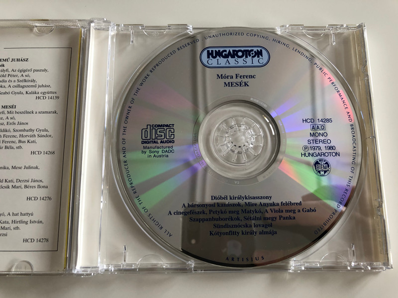 Mora Ferenc - Mesek / Sundisznocska lovagol, Diobel kiralykisasszony, A barsonyosi kanaszok, Mire Anyuka felebred, A cinegefeszek, Petyko meg Matyko / Hungaroton Classic Audio CD 2000 Stereo, Mono / HCD 14285
