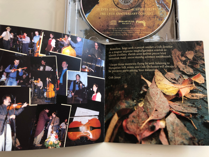 Csík Zenekar ‎– Be Sok Eső, Be Sok Sár... = So Much Rain, So Much Mud) / 15 eves Jubileumi Koncertfelvetel = The 15th Anniversary Concert / Fonó Records ‎Audio CD 2004 / FA 217-2