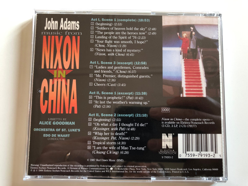 John Adams ‎– Music From Nixon In China / Libretto by Alice Goodman, Orchestra of St. Luke's / Conductor: Edo de Waart / Elektra Nonesuch ‎Audio CD 1988 / 79193-2