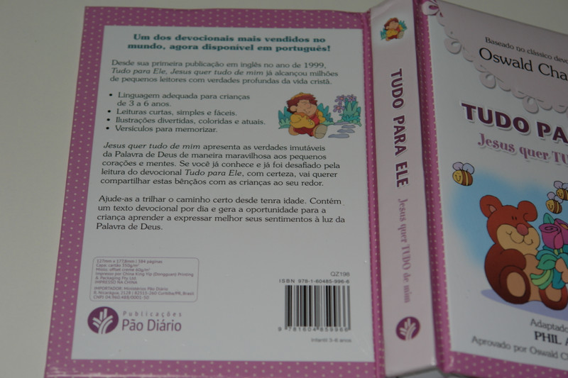 Jesus Wants All of Me by Phil A. Smouse / Portuguese Language Edition For Girls / Tudo Para Ele. Jesus Quer Tudo de Mim Em Portugues do Brasil (9781604859966)