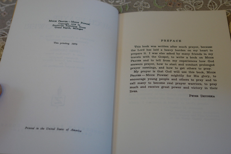 Much Prayer, Much Power by Peter Deyneka / 1970 Printing / Including a Chapter on "How to Conduct Prayer Meetings"