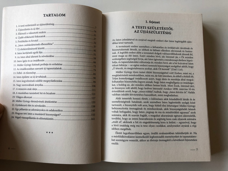 Müller György élete & Müller György naplójából & Az igazi hit és imádság / The Biography of George Mueller of Bristol & The Diary of George Muller & True Faith and True Prayer - Hungarian Language Edition (9786155189760)
