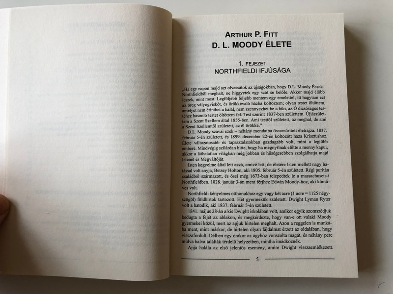 The Shorter Life of D. L. Moody - Hungarian Language Edition by Arthur P. Fitt / D.L. Moody - Egy világhírű evangélista élete (9639434604)