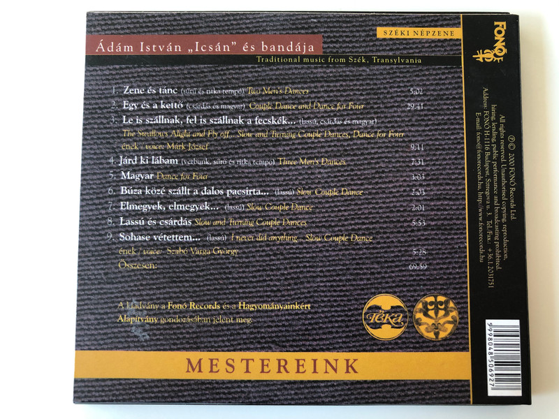 Széki Népzene / Ádám István "Icsán" És A Bandája - Traditional Music From Szek, Transylvania / Fonó Records ‎Audio CD 2000 / FA-069-2