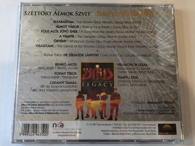 Syrius Legacy ‎– Széttört álmok szvít = Shattered Dreams Suite / Tom-Tom Studio ‎Audio CD 2017 / TTCD267