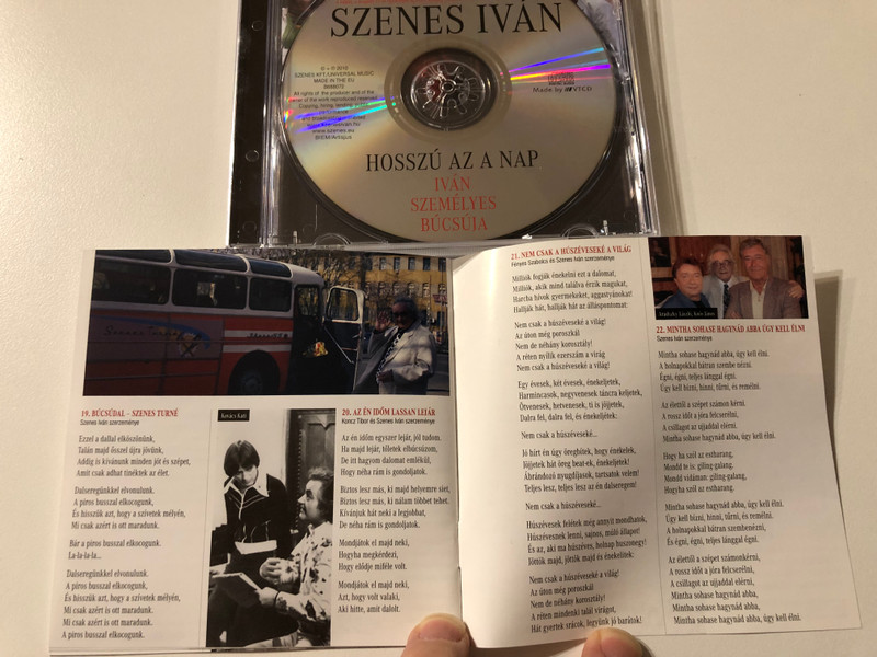 Szenes Iván ‎– Hosszú Az A Nap / Utolsó Üzenet / Iván személyes búcsúja / 22 Sláger eddig kiadatlan felvételek is / Universal Audio CD 2010 / B688072