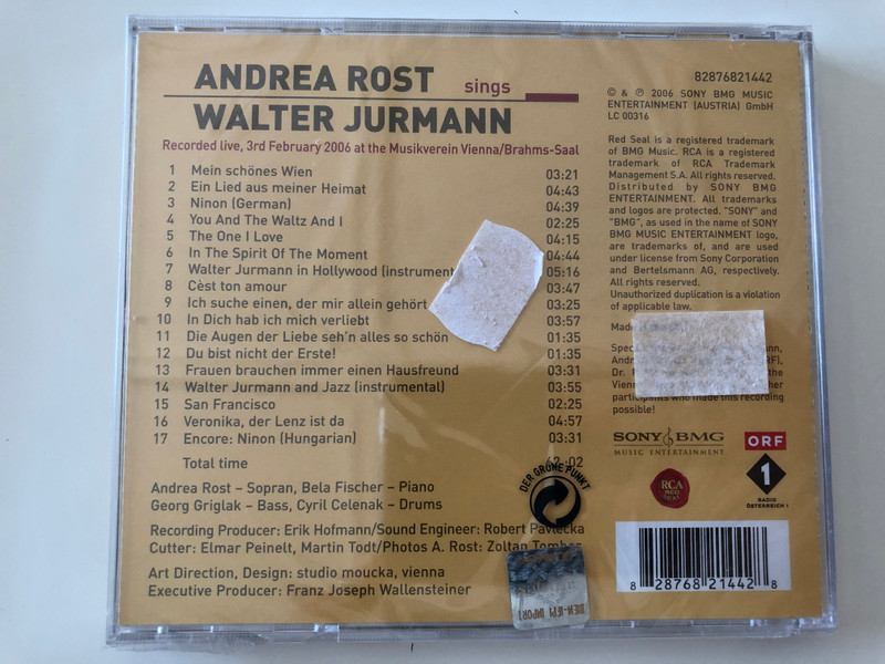 Andrea Rost sings Walter Jurmann / Live from the Musikverein Vienna / Including San Francisco, Ninon, Veronika, der Lenz ist da, e. o. / Sony BMG Music Audio CD 2006 / 82876821442