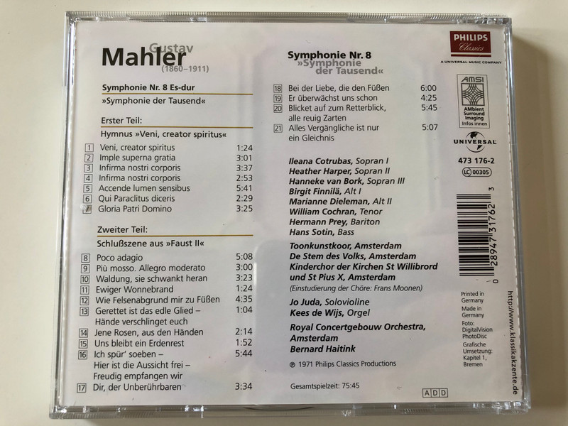 Gustav Mahler – Symphonie Nr. 8 ''Symphonie der Tausend'' / Contrubas, Finnila, Cochran, Prey, Sotin / Royal Concertgebouw Orchestra, Bernard Haitink ‎/ Philips Classics ‎Audio CD / 473 176-2