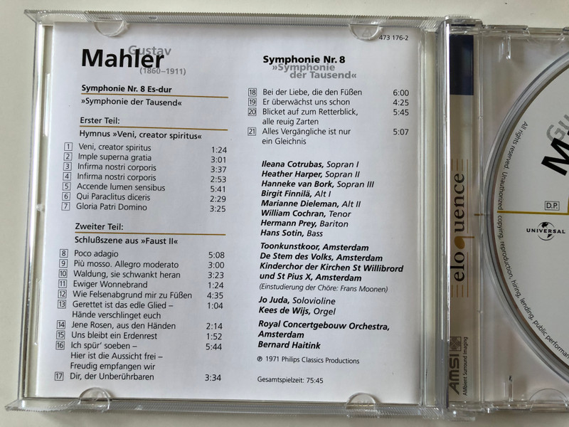 Gustav Mahler – Symphonie Nr. 8 ''Symphonie der Tausend'' / Contrubas, Finnila, Cochran, Prey, Sotin / Royal Concertgebouw Orchestra, Bernard Haitink ‎/ Philips Classics ‎Audio CD / 473 176-2