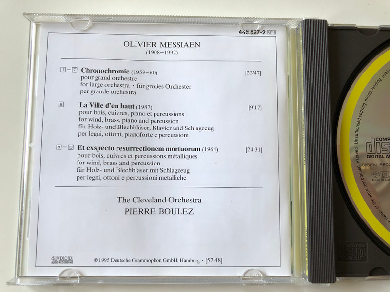 Olivier Messiaen - Et Exspecto Resurrectionem Mortuorum, Chronochromie, La Ville D'en Haut / The Cleveland Orchestra, Pierre Boulez / Deutsche Grammophon ‎Audio CD 1995 Stereo / 445 827-2