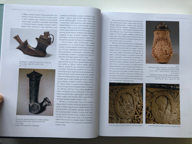 History in Pipe Smoke by Ridovics Anna / Történelem Pipafüstben / Selection from the Pipe collection of the Hungarian National Musem / Martin Opitz kiadó 2019 / Hungarian-English Bilingual Hardcover Book (9789639987616)