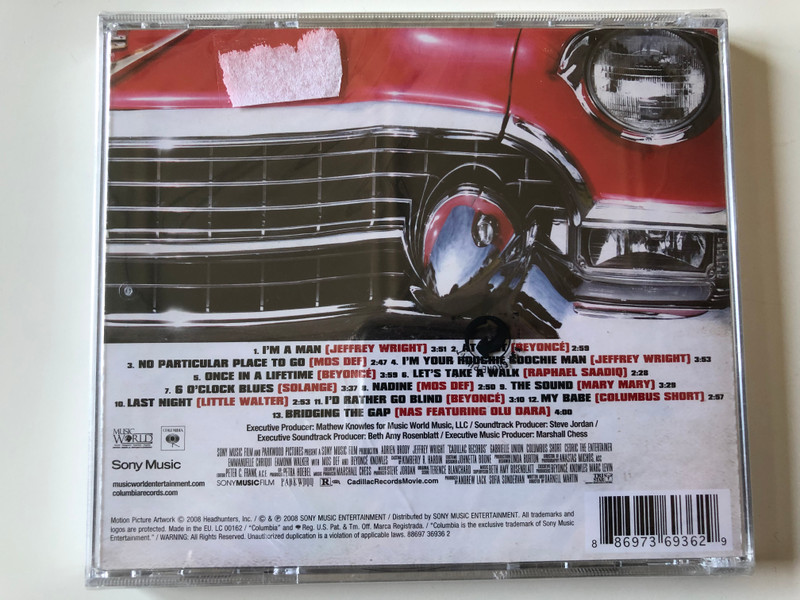 Adrien Brody, Jeffrey Wright, Beyonce Knowles - Cadillac Records (Music From The Motion Picture) / Featuring ''At Last'', Perfordmed by Beyonce, Also includes Raphael Saadiq, Mos Def, Little Walter & Solange / Sony Music Entertainment Audio CD 2008 / 88697 36936 2
