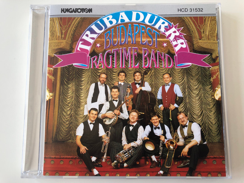 Trubadurrr - Budapest Ragtime Band / Audio CD 1993 Stereo / HCD 31532