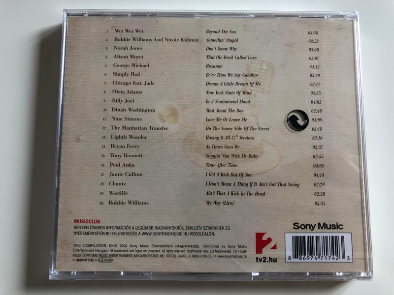 Swing! Swing! Swing! / Minden idok legemlekezetesebb swing felvetelei / Robbie Williams, Norah Jones, George Michael, Simply Red, Nina Simone, Tony Bennett, Paul Anka / Sony Music Audio CD 2009 / 88697471742