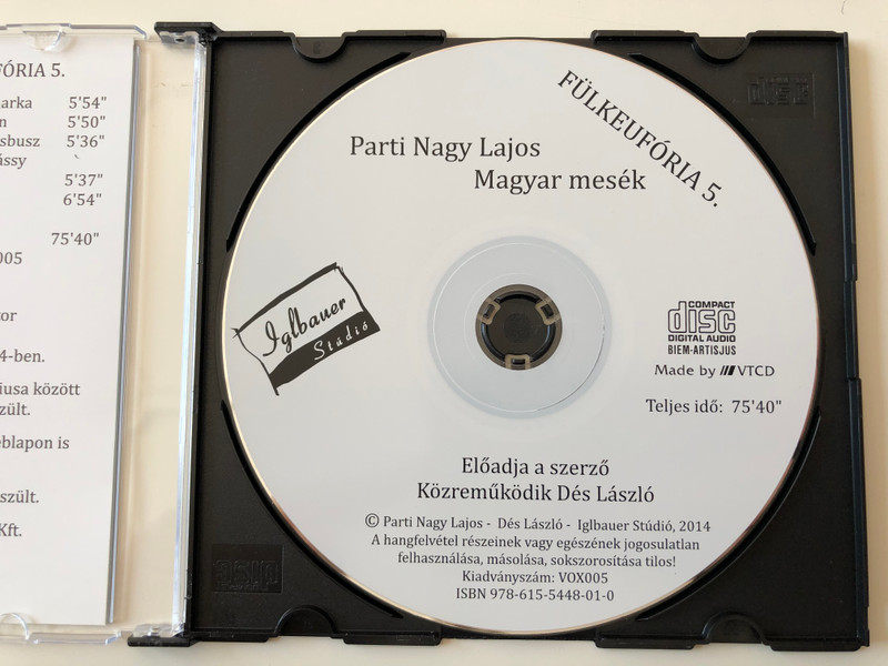 Fülkeufória 5. Parti Nagy Lajos - Magyar mesék / Directed by Magos György / Iglbauer Stúdió Audio CD 2014 - VOX005 / Hungarian Audio BOOK / Közreműködik Dés László (9786155448010)