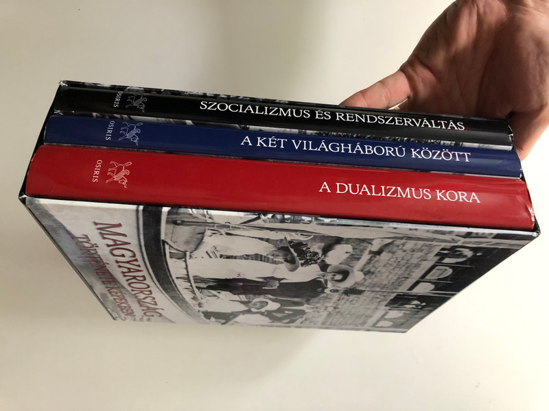 Magyarország története képekben I-III. - 3 Kötetes Díszdobozos Kiadvány / The History of Hungary in Pictures by Gyurgyák János / Complete 3 Books Set / A dualizmus kora, A két világháború között, Szocializmus és rendszerváltás (9789633899786)