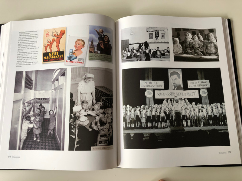 Szocializmus és rendszerváltás - Gyurgyák János / Socialism and the 1989 Revolution - System Change / Magyarország Története Képekben III. - History of Hungary in Pictures III. (9789633899939)