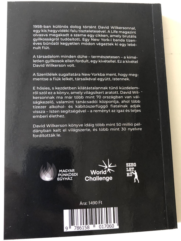 Kés és Kereszt by David Wilkerson / Hungarian Edition of The Cross and the Switchblade / Magyar Pünkösdi Egyház - World Challenge / Paperback 2020 (9786158017060)