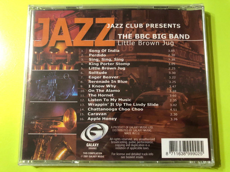 Jazz Club Presents - The BBC Big Band - Little Brown Jug / Galaxy Music Audio CD 2001 / 3899902 (8711638999025)