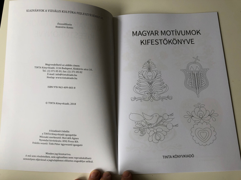 Magyar motívumok kifestőkönyve / Editor: Horváth Ágnes / Tinta Könyvkiadó / Coloring Book of Hungarian Motifs (9789634090038) 