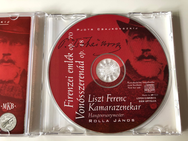 Pjotr Csajkovszkij - Firenzei Emlék Op. 70, Vonósszerenád Op. 48 / Liszt Ferenc Kamarazenekar / Hangversenymester: Rolla Janos / MKB Ltd. ‎Audio CD 2003 / LCFO 013