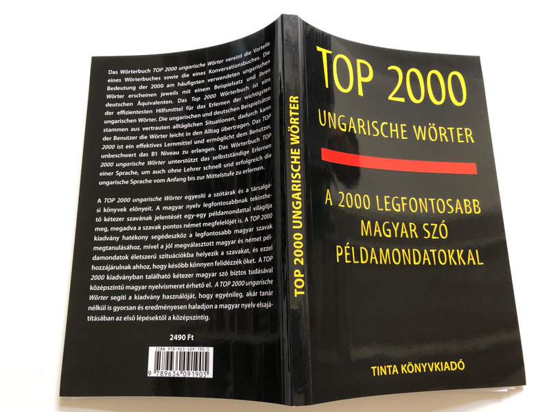 Top 2000 ungarische Wörter / A 2000 legfontosabb magyar szó példamondatokkal / Kalmár Éva Júlia, Kiss Gábor, Szabó Mihály / Tinta Könyvkiadó (9789634091905)