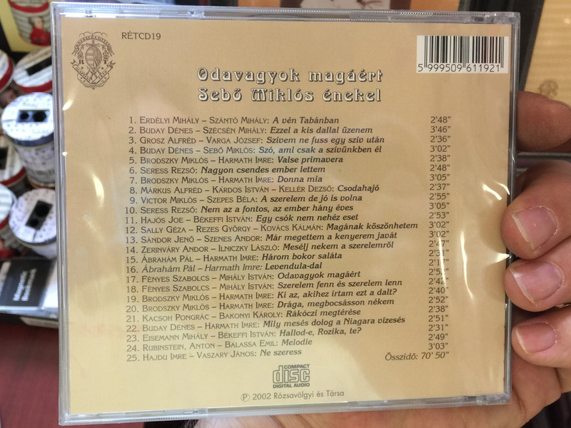 Odavagyok Magáért - Sebő Miklós, enekel ‎/ Rózsavölgyi És Társa ‎Audio CD 2002 / RÉTCD19