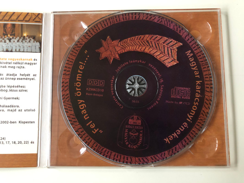''Fel nagy oromre!...'' - Magyar karacsonyi enekek / Centate vegyeskar, lubilate leanykar, ifj. Sapszon Ferenc karnagy / Kodaly Zoltan Magyar Korusiskola Audio CD 2008 / KZMKCD10