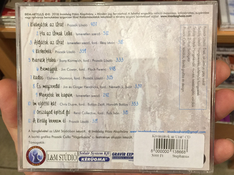Kívánjátok az Urat - Prazsák László / L&M Stúdió - Kérügma / Szakály László, Szkály Mátyás, Szakály Zoltán, Prazsák Csilla / Imádság Háza Alapítvány Audio CD (8000000138668)