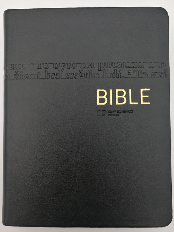 Czech language Holy Bible with golden edges & thumb index - Bonded Leather in Protective Box -/ Ecumenical translation / Pismo Svaté Starého a Nového Zakona / Český Ekumenický překlad / Česká biblicka společnost 2019 / Deuterocanonical (9788075450890)