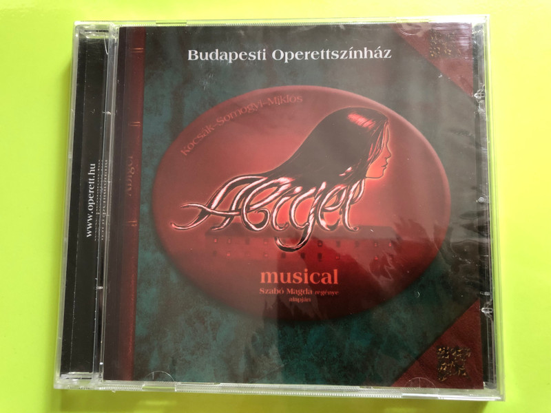 Abigél - musical / Budapesti Operettszínház / Directed by Somogyi Szilárd / Kocsák-Somogyi-Miklós / Szabó Magda regénye alapján / Pentaton Audio CD 2008 / PEN008 (5990503642089)