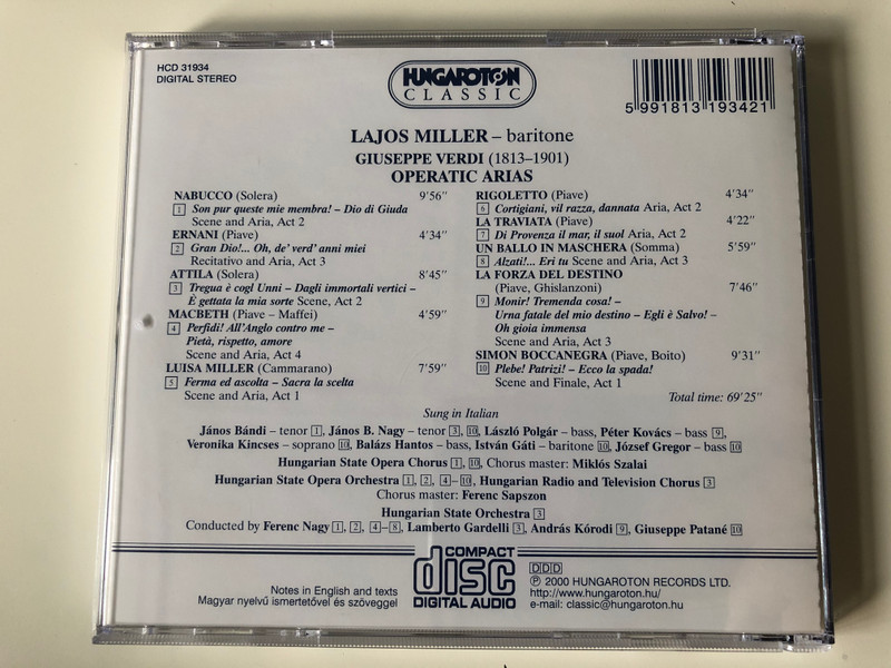 Lajos Miller Baritone - Verdi / Ernani, Nabucco, Attila, Macbeth, Luisa Miller, Rigoletto, La Traviata, Un Ballo In Maschera, La Forza Del Destino, Simon Boccanegra / Hungaroton ‎Classic Audio CD 2000 Stereo / HCD 31934