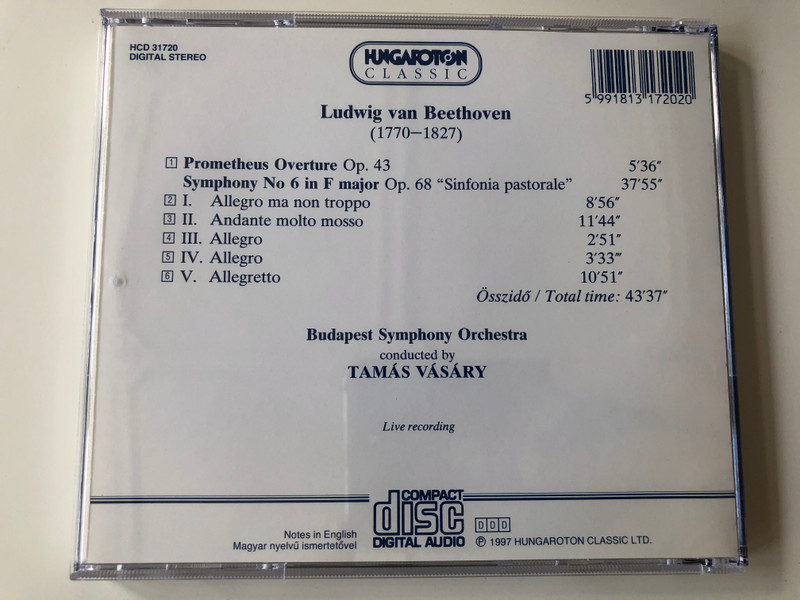 Beethoven - Symphony No. 6 ''Pastorale'', Prometheus-Overture / Budapest Symphony Orchestra, Conducted by Tamas Vasary / Live Recording / Hungaroton Classic Audio CD 1997 Stereo / HCD 31720