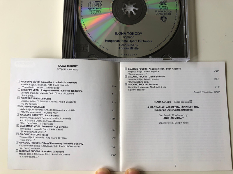 Ilona Tokody, soprano - Verdi (Aida, Don Carlo, La Forza Del Destino, Un Ballo In Maschera), Donizetti (Anna Bolena), Puccini (La Boheme, Tosca, Suor Angelica, Madama Butterfly, Gianni Schicchi, La Rondine, Turandot / Hungaroton Classic Audio CD 1996 Stereo / HCD 12478