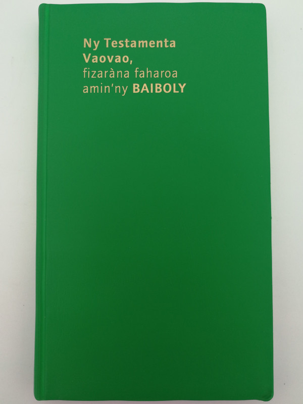 Ny Testamenta Vaovao, fizrána faharoa amin'ny BAIBOLY / Malagasy language New Testament / Green PVC cover / Fikambanana Mampiely Baiboly Malagasy (2879074304)