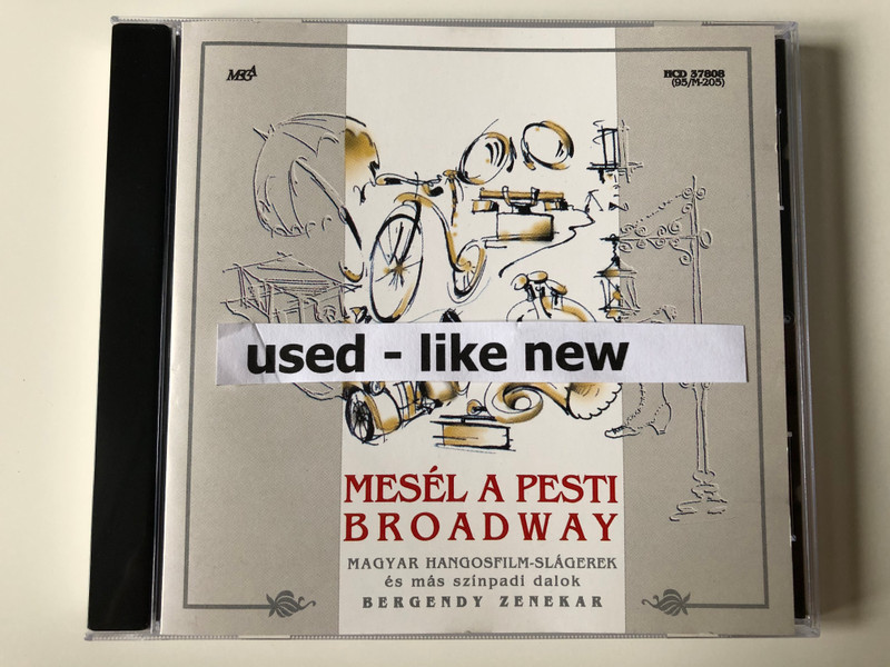 Mesél A Pesti Broadway / Magyar Hangosfilm-Slagerek, Bergendy Zenekar / MEGA Audio CD 1995 / HCD 37808