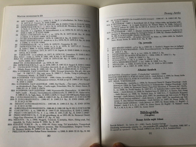 Bozay Attila (1939-1999) Magyar Zeneszerzők 23. by Olsvay Endre / Mágus Kiadó (9789639433137)
