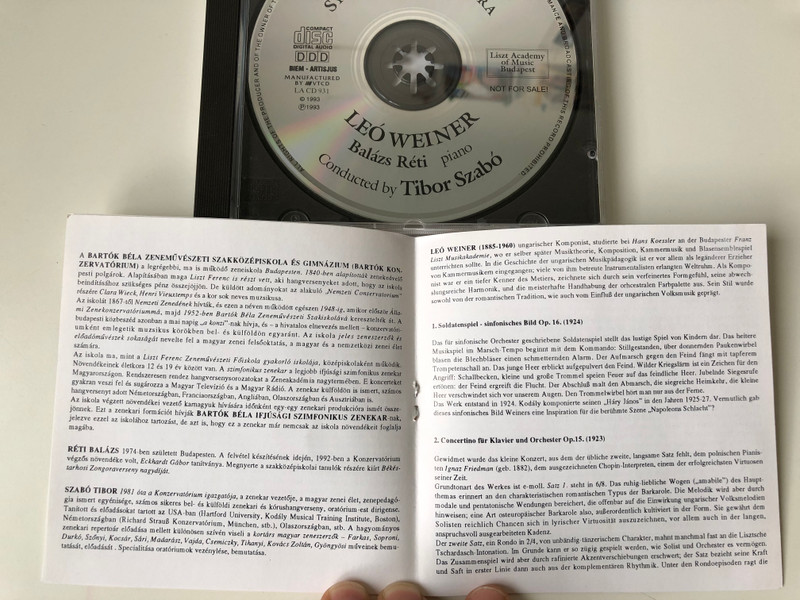 Leo Weiner - Playing at Soldiers-symphonic picture, Concertino for piano and orchestra, Suite on Hungarian Folk Dances for orchestra / Bartok Conservatory Symphony Orchestra Budapest / Soloist: Balazs Reti, Conducted by: Tibor Szabo / Audio CD